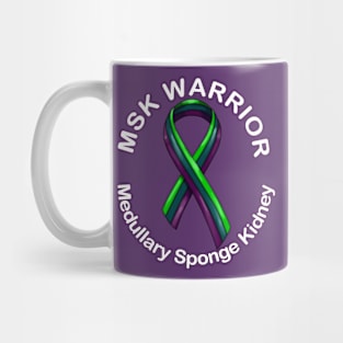 MSK Medullary sponge kidney Cacchi Ricci Kidney  Disease Awarness Mug